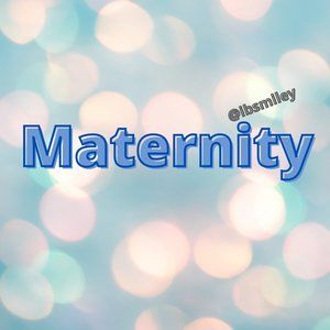Maternity